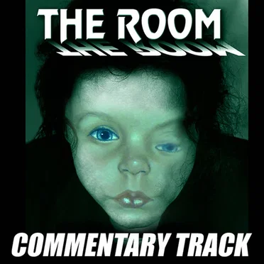 The Room Commentary Track by Red Letter Media - album cover