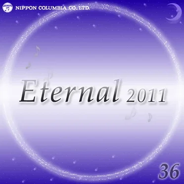 Eternal 2011 36