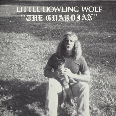The Guardian by Little Howlin’ Wolf - album cover