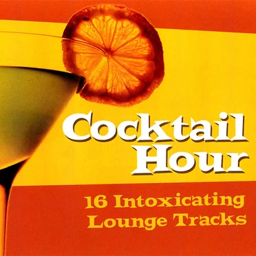 Cocktail Hour by Various Artists - album cover