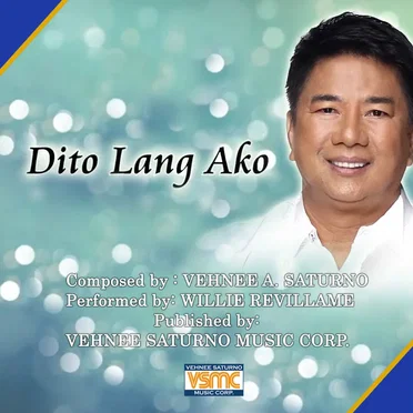 Dito Lang Ako by Willie Revillame - album cover
