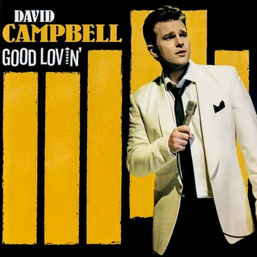 Good Lovin’ by David Campbell - album cover