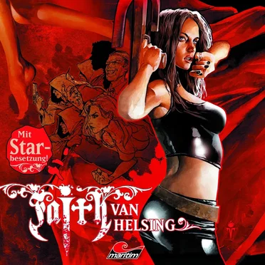 Faith van Helsing 32 : Die Jagd beginnt by Faith van Helsing - album cover
