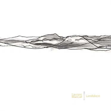 Landskein by Lauren MacColl - album cover