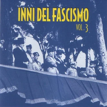 Inni del fascismo vol. 3 by Various Artists - album cover