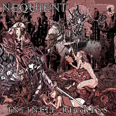 Infinite Regress by Nequient - album cover