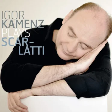 Igor Kamenz Plays Scarlatti