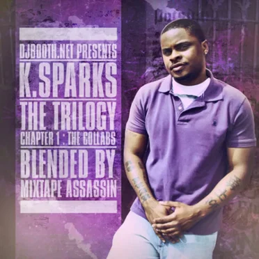 The Trilogy Chapter 1: The Collabs by K. Sparks - album cover