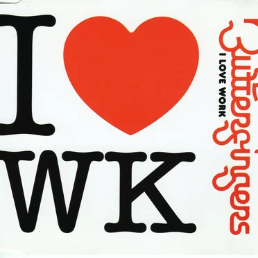 I Love Work by Butterfingers - album cover