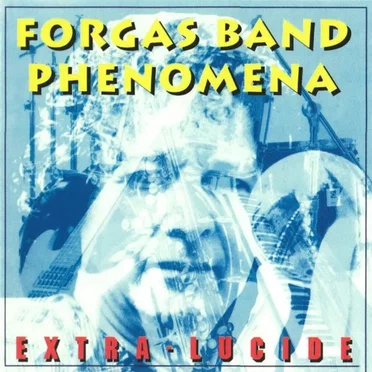 Extra-Lucide by Forgas Band Phenomena - album cover