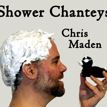 Shower Chanteys