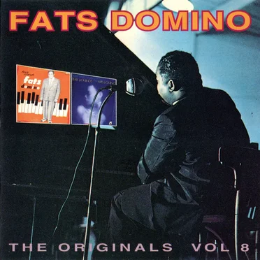 The Originals, Vol. 8: Here Stands Fats Domino / Rare Dominos