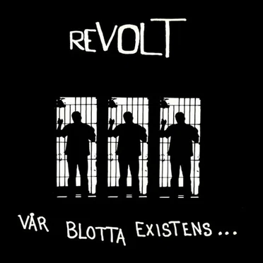Vår blotta existens by Revolt - album cover