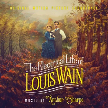 The Electrical Life of Louis Wain by Arthur Sharpe - album cover