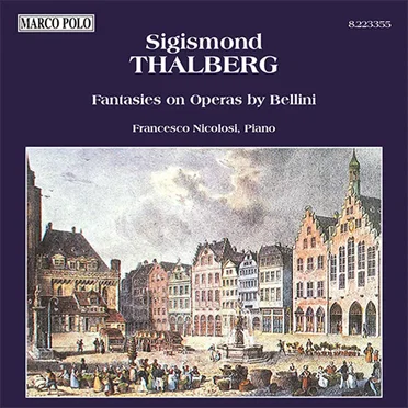 Fantasies on Operas by Bellini