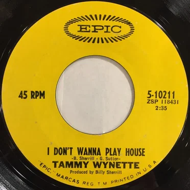 I Don’t Wanna Play House / Soakin’ Wet
