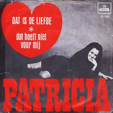 Dat is de liefde / Dat hoeft niet voor mij