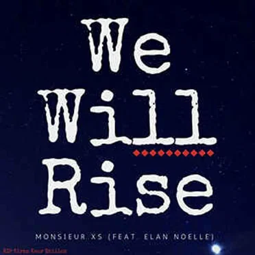 We Will Rise