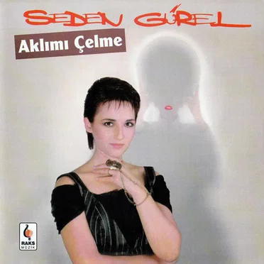 Aklımı Çelme by Seden Gürel - album cover
