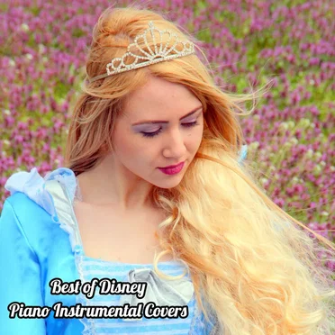 Best of Disney Piano Instrumental Covers by Piano Covers - album cover