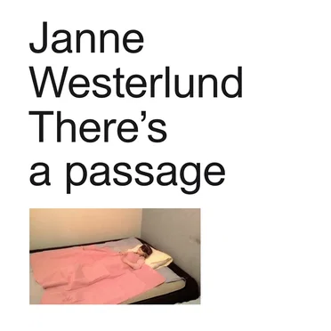 There's a Passage by Janne Westerlund - album cover
