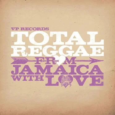 Total Reggae: From Jamaica With Love by Various Artists - album cover
