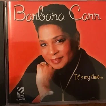 It’s My Time… by Barbara Carr - album cover