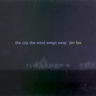 The City Wind Swept Away