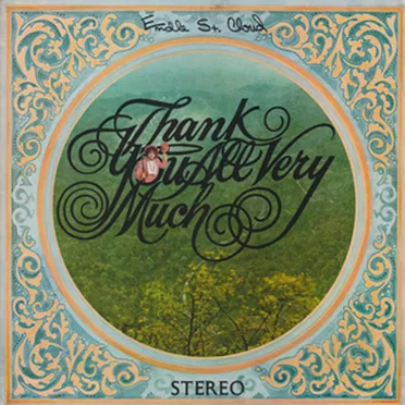Thank You All Very Much by Endle St. Cloud - album cover