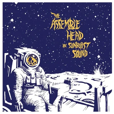 The Assemble Head in Sunburst Sound by Assemble Head in Sunburst Sound - album cover