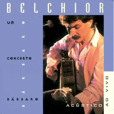 Um concerto bárbaro: Acústico ao vivo