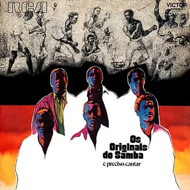 É Preciso Cantar by Os Originais do Samba - album cover