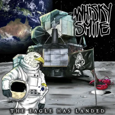 The Eagle Has Landed by Whisky Smile - album cover