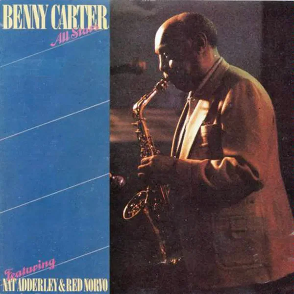 Benny Carter All Stars