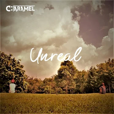 Unreal by Caramel - album cover