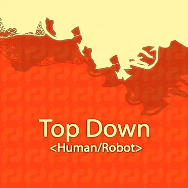 Top Down (Human version)