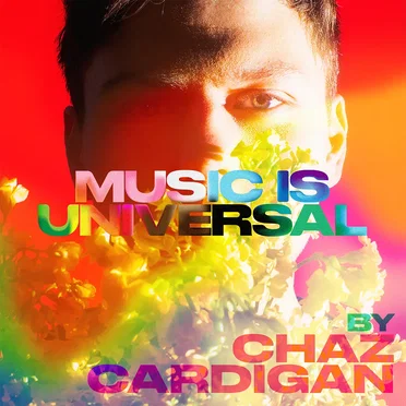 Music is Universal: PRIDE by Chaz Cardigan by Various Artists - album cover