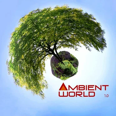 Ambient World 1.0 by Various Artists - album cover