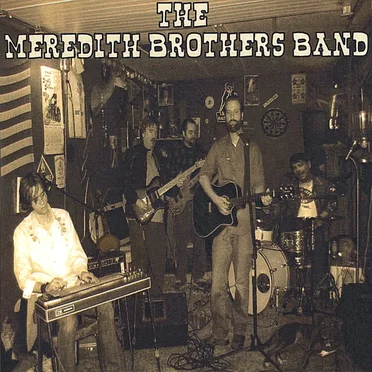 Meredith Brothers Band by Meredith Brothers Band - album cover