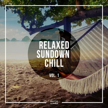 Relaxed Sundown Chill, Vol. 1 by Various Artists - album cover