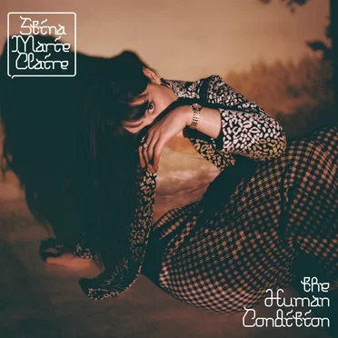 The Human Condition by Stina Marie Claire - album cover