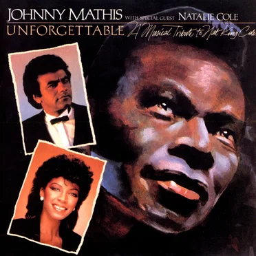 Unforgettable: A Musical Tribute to Nat King Cole