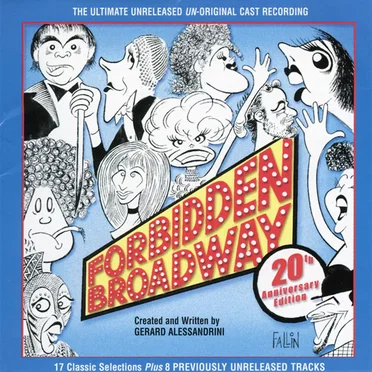 Forbidden Broadway 20th Anniversary