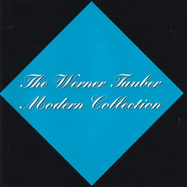 The Werner Tauber Modern Collection