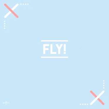 Fly!