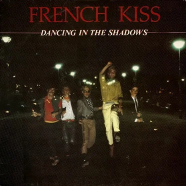 Dancing in the Shadows by French Kiss - album cover