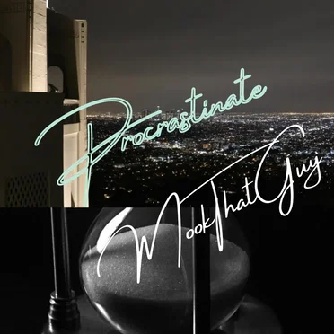 Procrastinate by MookThatGuy - album cover