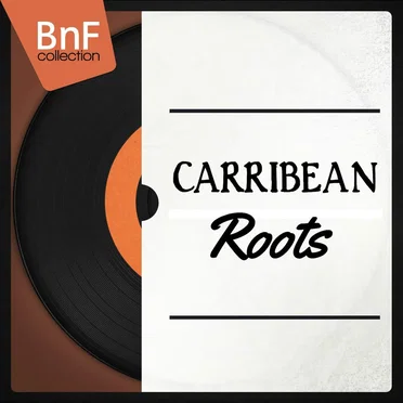 Caribbean Roots by Various Artists - album cover