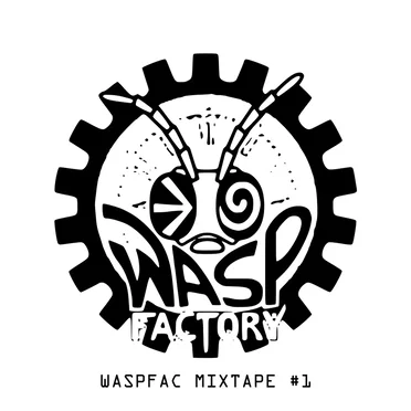 WASPFAC MIXTAPE #1 by Various Artists - album cover