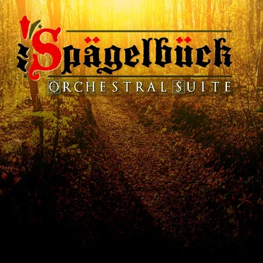 Spägelbück: Orchestral Suite